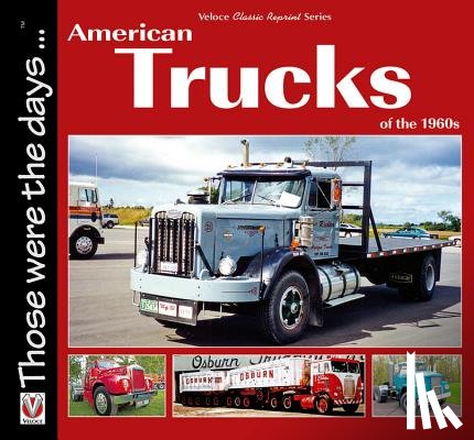 Mort, Norm - American Trucks of the 1960s