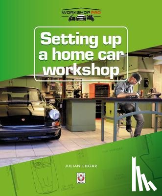 Edgar, Julian - Setting Up a Home Car Workshop