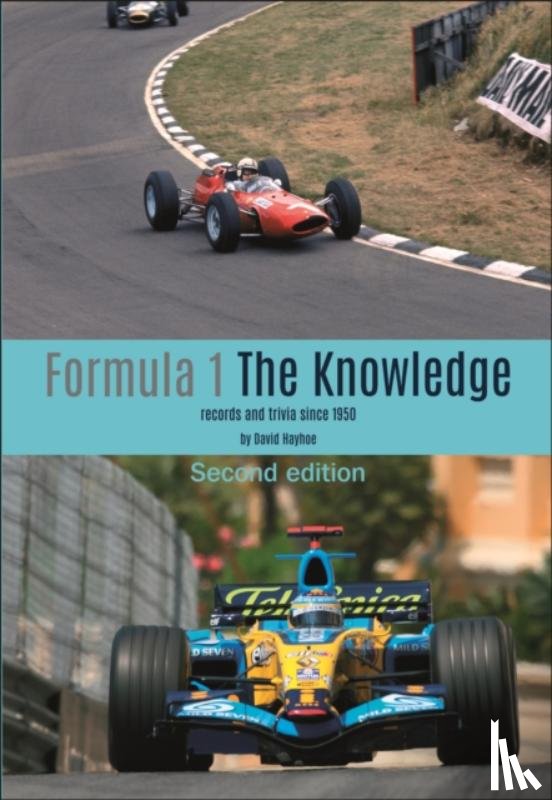 Hayhoe, David - Formula 1 - the Knowledge 2nd Edition