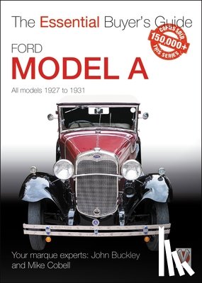 Buckley, John, Cobell, Mike - Ford Model a - All Models 1927 to 1931