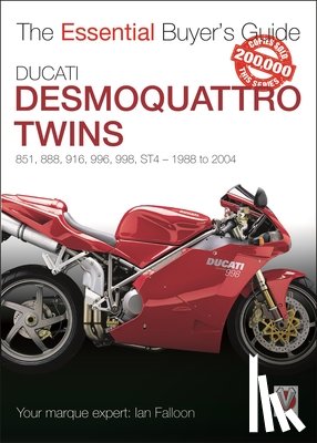 Falloon, Ian - Ducati Desmoquattro Twins - 851, 888, 916, 996, 998, ST4 1988 to 2004