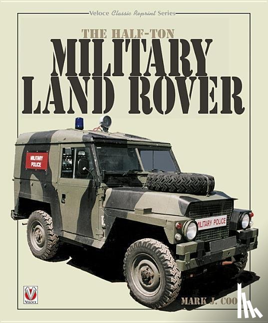 Cook, Mark - The Half-Ton Military Land Rover