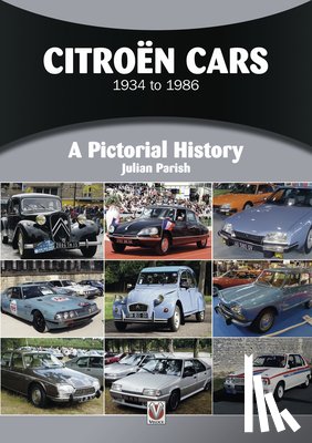 Parish, Julian - CitroeN Cars 1934 to 1986