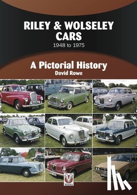 Rowe, Daivd - Riley & Wolseley Cars 1948 to 1975