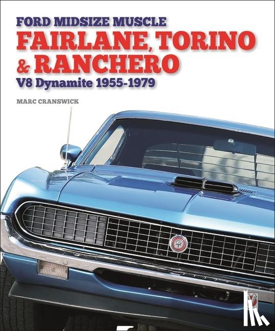 Cranswick, Marc - Ford Midsize Muscle - Fairlane, Torino & Ranchero