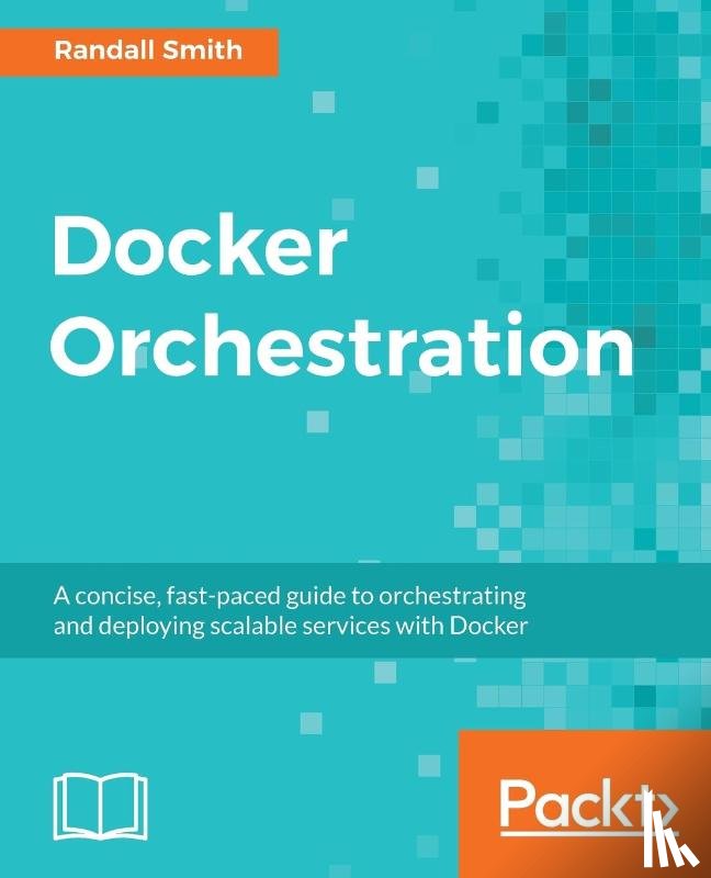 Smith, Randall - Docker Orchestration