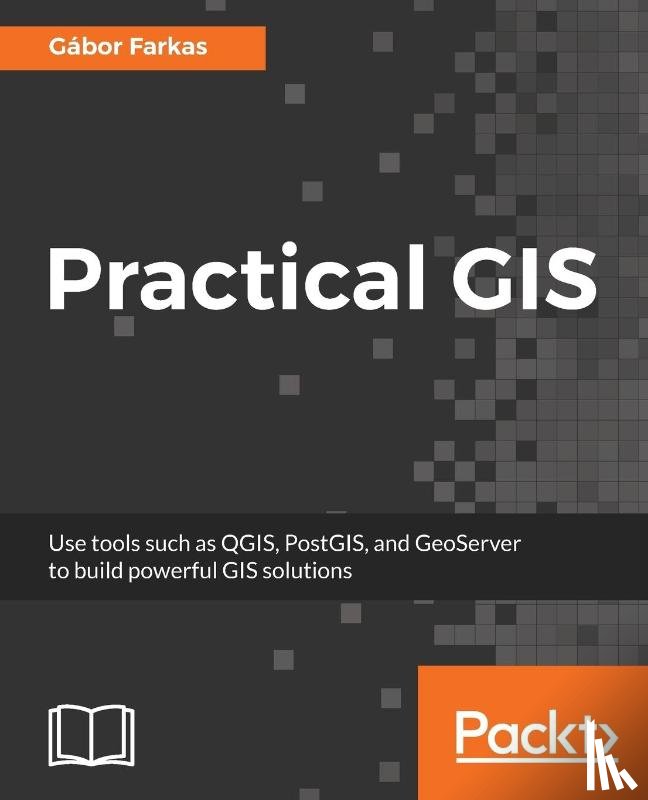 Farkas, Gabor - Practical GIS
