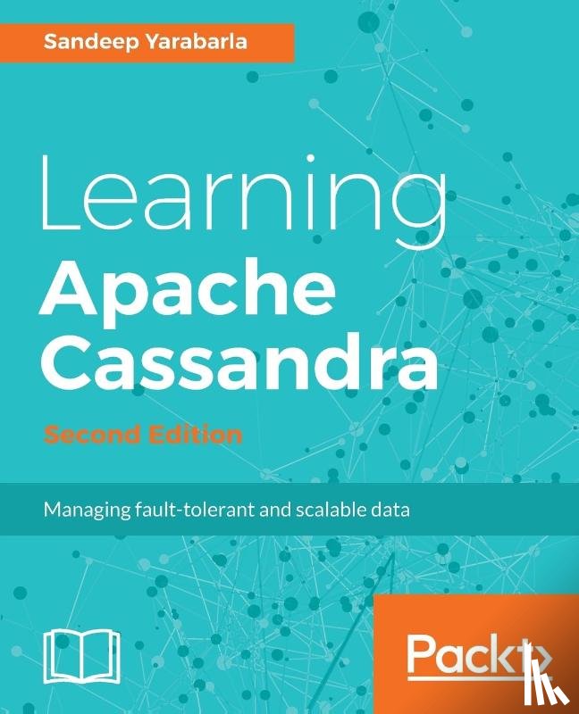 Yarabarla, Sandeep - Learning Apache Cassandra -
