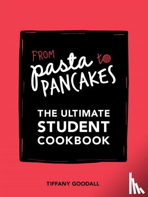 Goodall, Tiffany - From Pasta to Pancakes