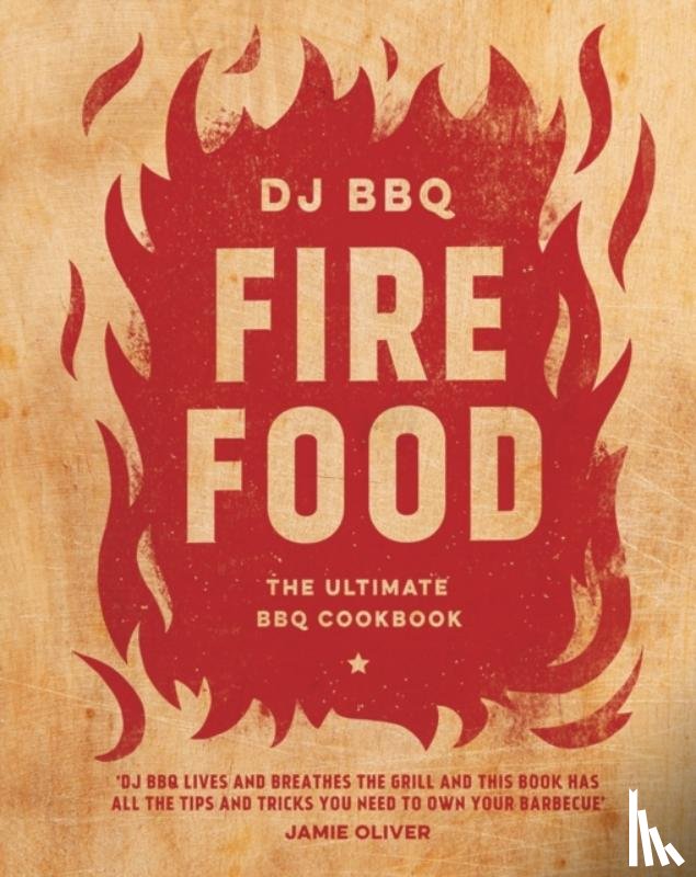 Christian Stevenson (DJ BBQ) - Fire Food