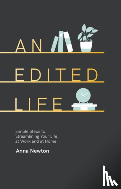 Newton, Anna - An Edited Life