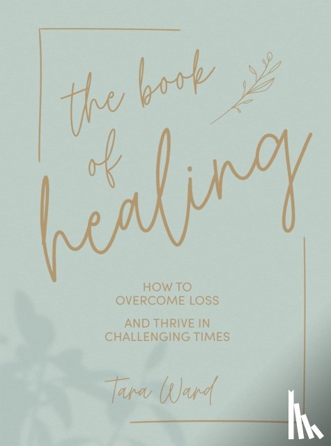 Ward, Tara - The Book of Healing