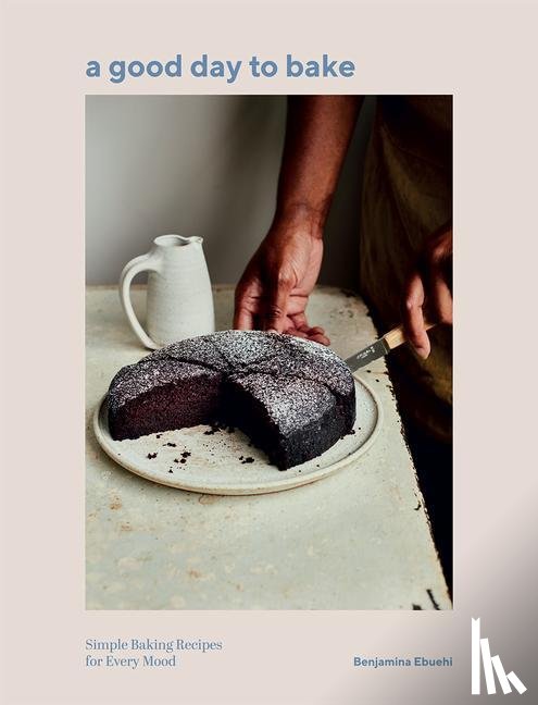 Ebuehi, Benjamina - A Good Day to Bake