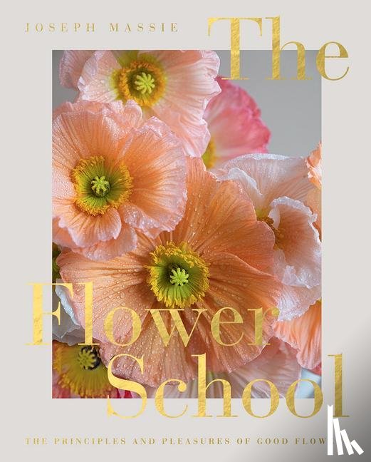 Massie, Joseph - The Flower School