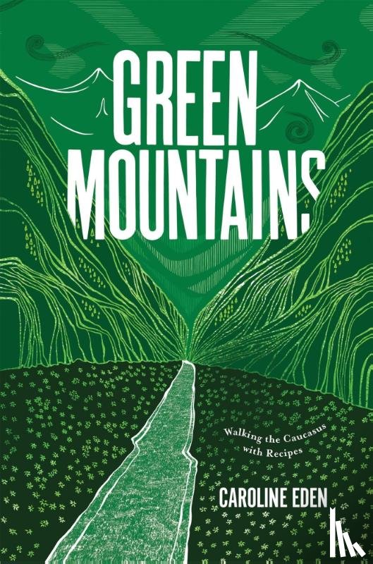 Eden, Caroline - Green Mountains