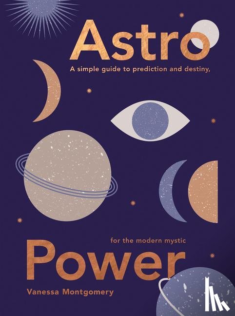 Montgomery, Vanessa - Astro Power