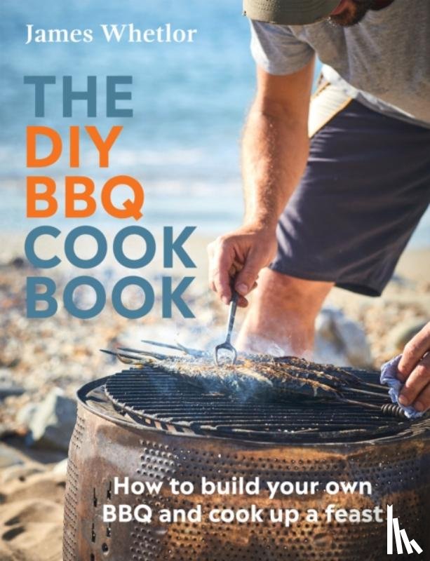 Whetlor, James - The DIY BBQ Cookbook