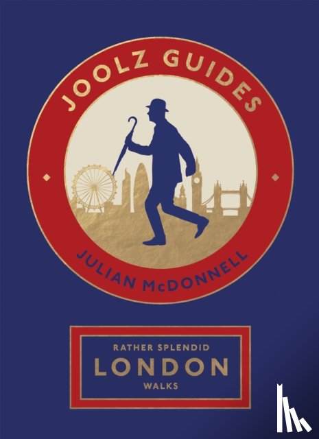 McDonnell, Julian - Rather Splendid London Walks