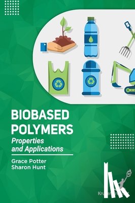 Potter, Grace, Hunt, Sharon - Bio Based Polymers