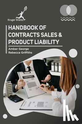 George, Amber, Griffiths, Rebecca - Handbook of Contracts Sales and Product Liability