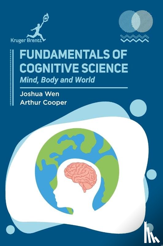 Wen, Joshua, Cooper, Arthur - Fundamentals of Cognitive Science