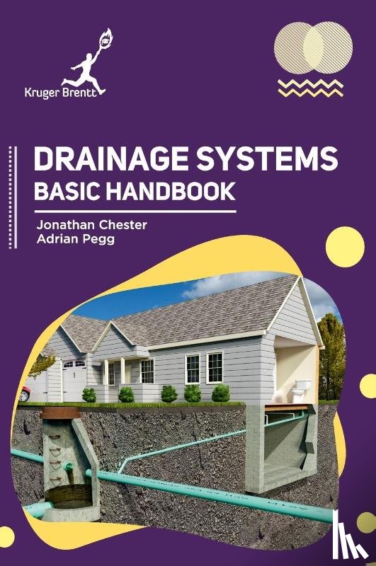 Chester, Jonathan, Pegg, Adrian - Drainage Systems