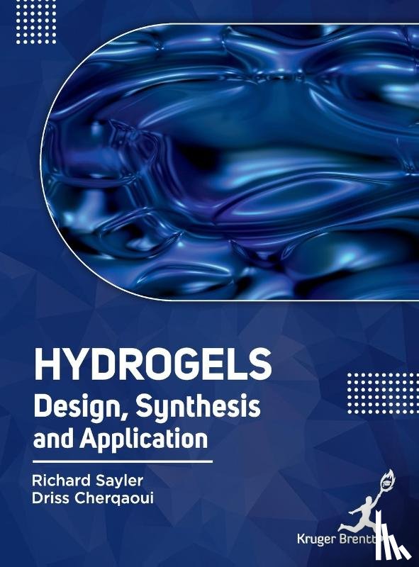 Sayler, Richard, Cherqaoui, Driss - Hydrogels