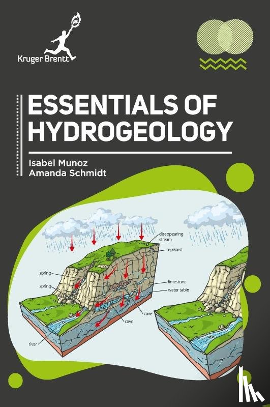 Munoz, Isabel, Schmidt, Amanda - Essentials of Hydrogeology