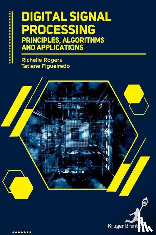 Rogers, Richelle, Figueiredo, Tatiane - Digital Signal Processing