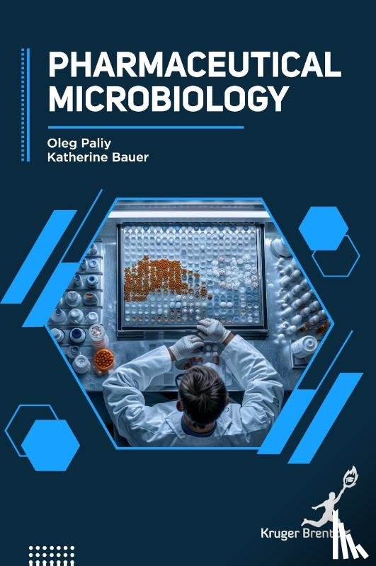 Paliy, Oleg, Bauer, Katherine - Pharmaceutical Microbiology