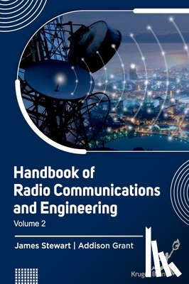 James Stewart, Addison Grant - Handbook of Radio Communications and Engineering Vol 2