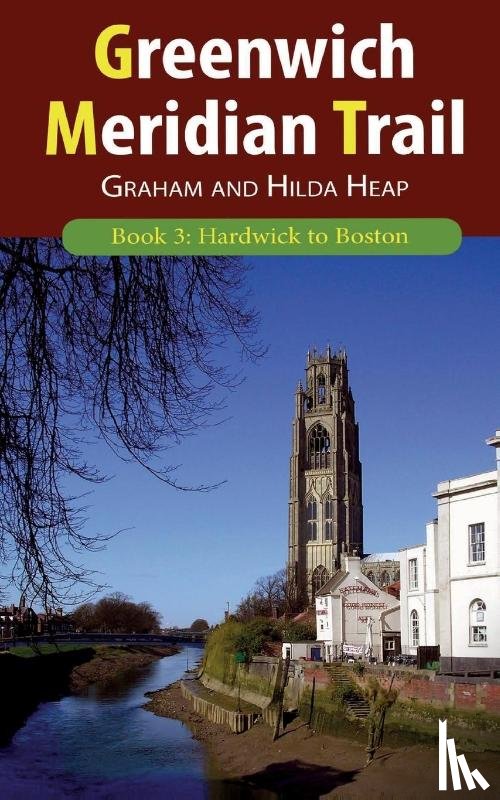 Heap, Graham, Heap, Hilda - Greenwich Meridian Trail Book 3