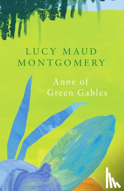 Montgomery, L. M. - Anne of Green Gables (Legend Classics)
