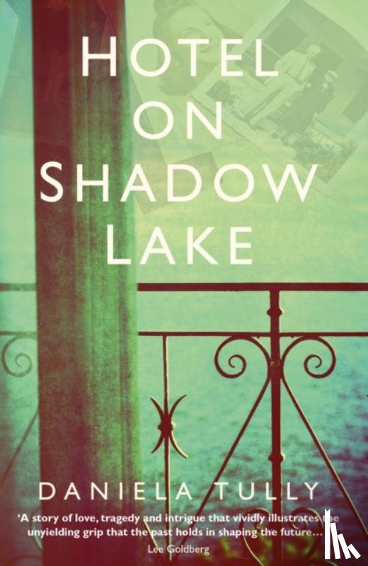 Tully, Daniela - Hotel on Shadow Lake