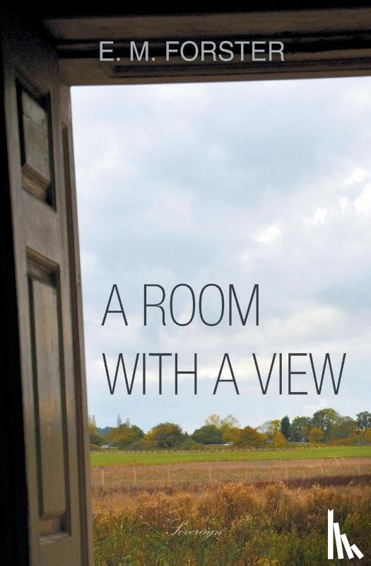 Forster, E M - A Room with a View