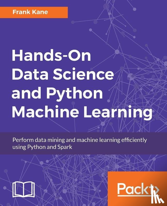 Kane, Frank - Hands-On Data Science and Python Machine Learning