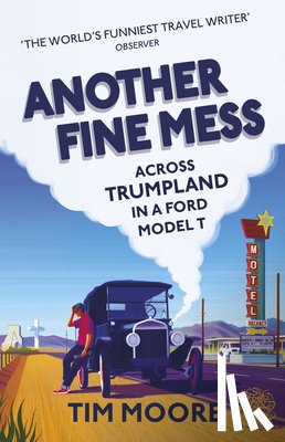 Moore, Tim - Another Fine Mess