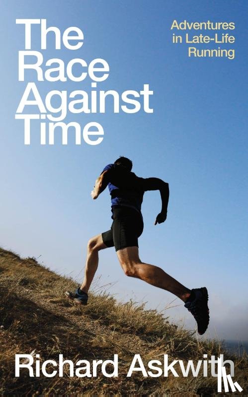 Askwith, Richard - The Race Against Time