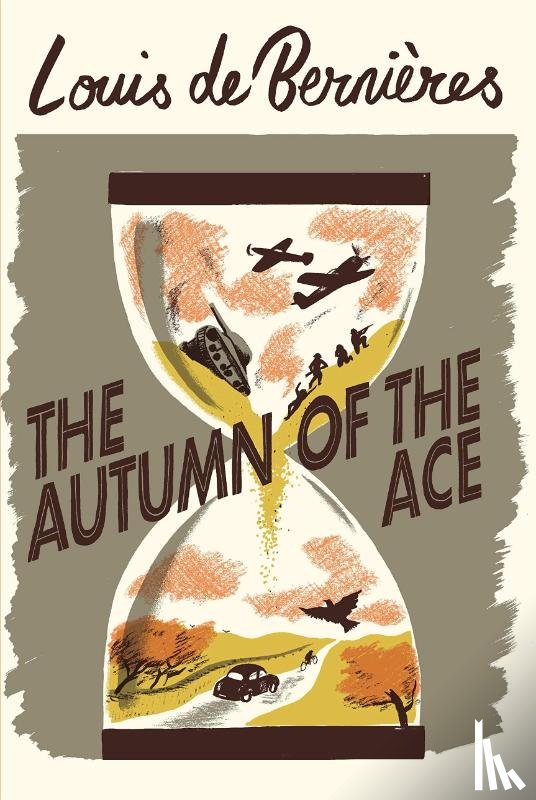 Bernières, Louis de - the Autumn of the Ace