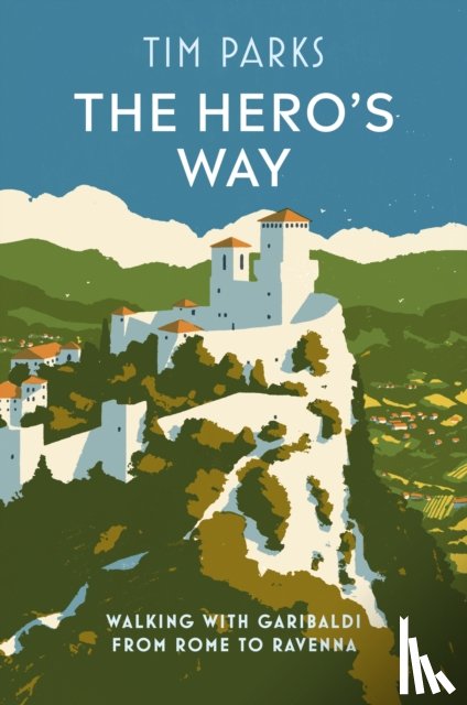 Parks, Tim - The Hero's Way