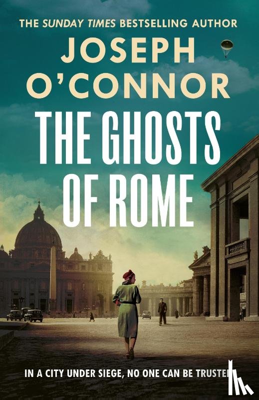 O'Connor, Joseph - The Ghosts Of Rome