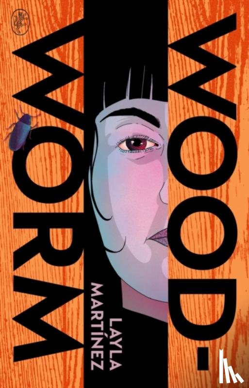 Martinez, Layla - Woodworm