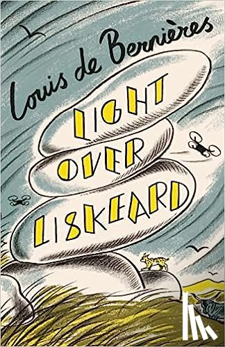 Bernieres, Louis de - Light Over Liskeard
