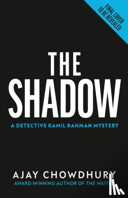 Chowdhury, Ajay - The Shadow