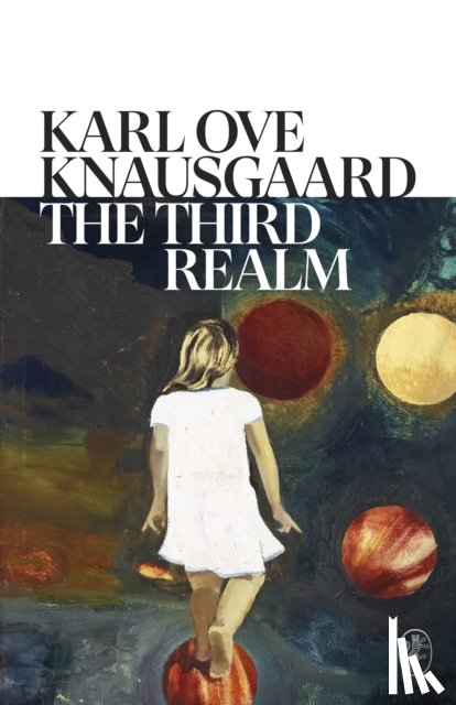 Knausgaard, Karl Ove - The Third Realm