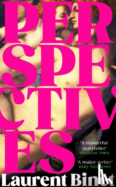 Binet, Laurent - Perspectives