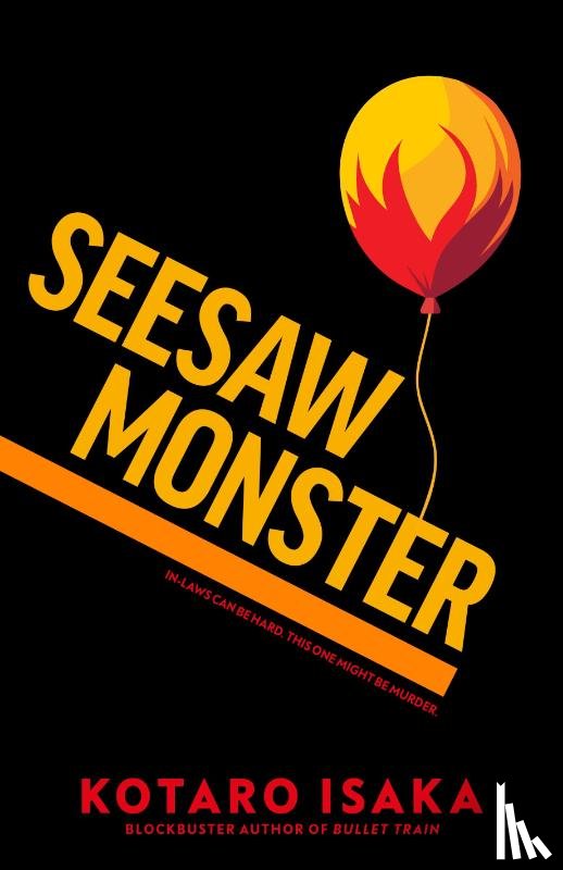 Isaka, Kotaro - Seesaw Monster