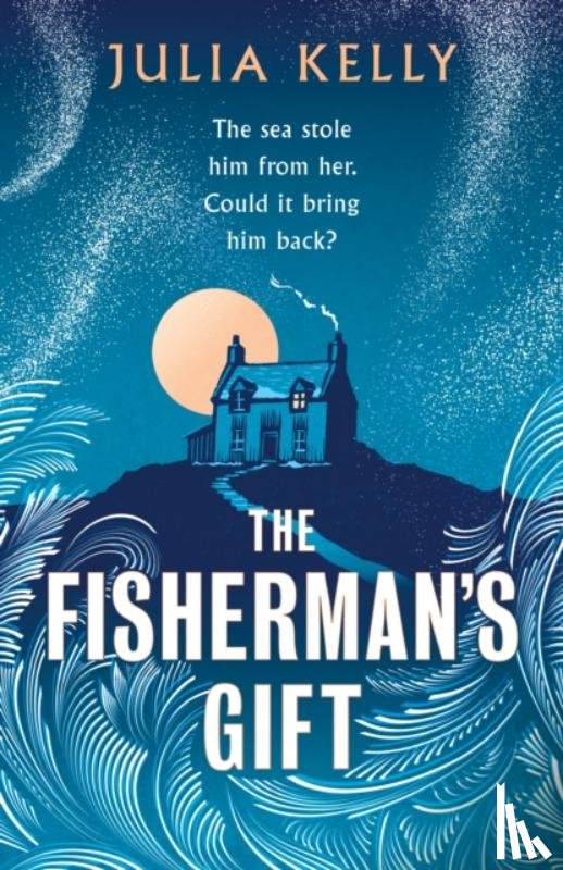 Kelly, Julia - The Fisherman's Gift