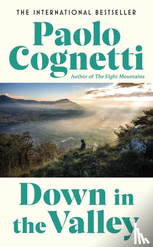 Cognetti, Paolo - Down in the Valley