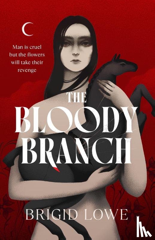Lowe, Brigid - The Bloody Branch